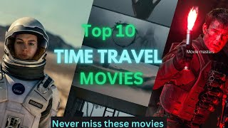 Top 10 time travel movies of all time || Never miss these movies