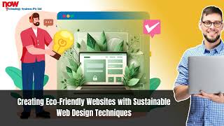 Creating Eco-Friendly Websites with Sustainable Web Design Techniques