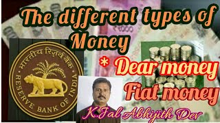 The five different types of money / RBI - Other money   @# Dr.K.Jal Abhijith Dev.sir