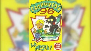 Cachureos 96 - Que Se Mueran Los Feos