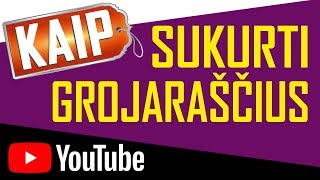 Kaip sukurti  grojaraščius YouTube kanale | Kaip aktyvuoti meniu juostą YouTube