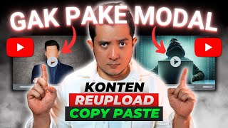 Cara Bikin Channel Reupload &  Copy Paste tanpa Modal untuk Cari uang di Youtube