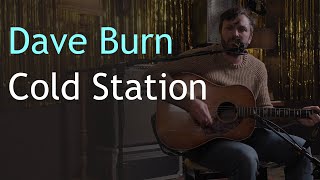 Dave Burn - Cold Station