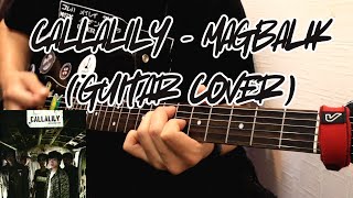 Callalily - Magbalik (Guitar Cover)