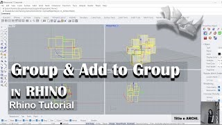 Rhino Tutorial/ Group & Add to group command in Rhino by @TitleeMehzabeen