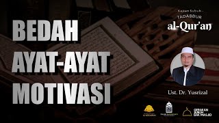 BEDAH AYAT-AYAT MOTIVASI | KAJIAN SUBUH