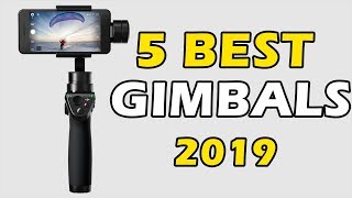 5 Best Gimbals for Smartphones in 2019