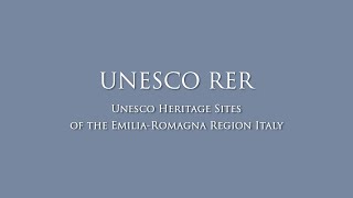 Emilia Romagna UNESCO RER