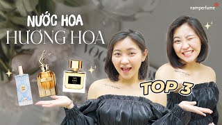 Top 3 hương hoa đáng thử nhất tháng 7 | namperfume TV