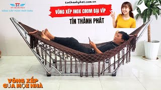 VÕNG XẾP INOX CROM ĐẠI VIP TÍN THÀNH PHÁT