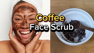 Homemade Coffee Face Scrub | Coffee Face Scrub | Face Scrub at home