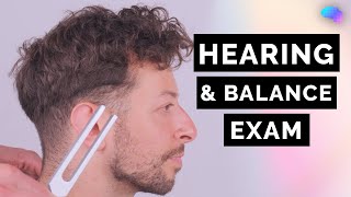 Hearing & Balance Assessment | CN VIII | Rinne's | Weber's | OSCE Clip | UKMLA | CPSA | PLAB 2