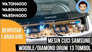 ALIEF TOEN || Memperbaiki Mesin Cuci Samsung WA70H4000 Pulsator berputar Satu Arah