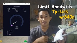 CARA MEMBATASI KECEPATAN INTERNET DENGAN TPLINK WR840N