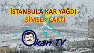 İstabul'a kar yağdı. Kar yağarken yıldırım düştü. Kar tanesi değil, pamuk şeklinde yağdı Şubat 2021