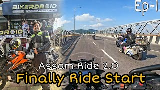 Finally Ride Start 🔥 || All Assam Ride 2.O Session 2 || Ep-1 ||