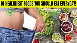 10 FOODS TO LOSE WEIGHT FAST!- Healthy, nutritious, etc.