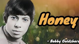 Honey - Bobby Goldsboro