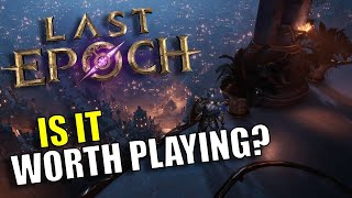 My Review of Last Epoch After 50 Hours