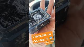 J'AI EXPLOSÉ LA GO-PRO 😭😭