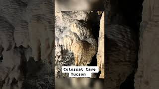 Colossal Cave, Tucson