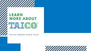 About Us | Taico Power Since 2002