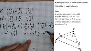 Abitur Mathematik Leistungskurs Berlin Brandenburg 2020  Analytische Geometrie  Aufgabe 3.1.1