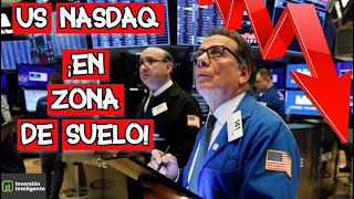 💥NASDAQ 100 Y BOLSAS EN ZONA DE SUELO💥ANALISIS Y PREDICCIONES DE NASDAQ 100 Y MERCADOS💥