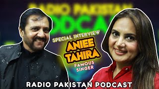 Special Interview with Renowned Singer Aniee Tahira - Radio Pakistan Lahore