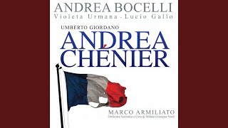 Giordano: Andrea Chénier / Act 2: "Maddalena di Coigny!"