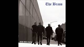 The Brass - Our Own Path (2018) FULL ALBUM