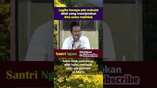 ilmu hakikat memahami kenapa ada maksiat || kajian singkat gus baha bahasa indonesia