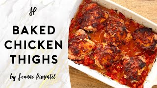 THE BEST BAKED CHICKEN THIGHS!!!