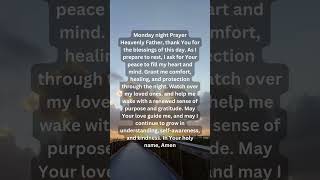 Monday night Prayer #prayer #faith #life #love #family