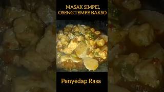 SIMPEL!!! MASAK OSENG TEMPE BAKSO - RESEP OSENG TEMPE BAKSO #youtubeshorts #food #subscribe #fyp