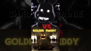 golden freddy vs shadow bonnie#edit#fnaf#battle#shorts