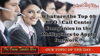 What are the Top 40 BPO or Call Center Companies in the Philippines to Apply for Work?