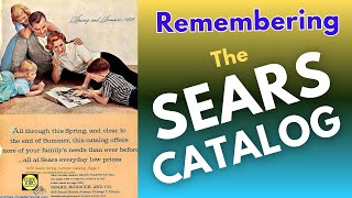 Remembering the Sears Catalog.