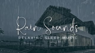 RAIN SOUNDS RELAXING SLEEP MUSIC - ASMR INSOMNIA