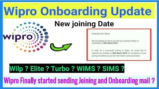 Wipro New Onboarding Mail received l Joining & Onboarding  date confirmed  l Wipro Onboarding update