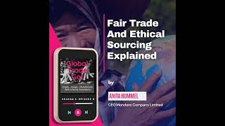 Fair Trade And Ethical Sourcing Explained