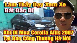 Toyota Corolla Altis Cũ 2007 Có Đáng Để Mua - Khi Tượng Đài Bền Bỉ Này Đang Bị  Lãng Quên.