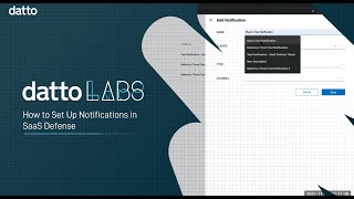 Datto Labs: How to Set Up Notifications with SaaS Defense