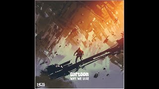 Cartoon - Why We Lose (feat. Coleman Trapp) [Spotify version] | NCS Release