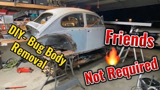 Removing the VW Bug Body Alone (kinda)