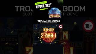 NUOVA SLOT 🎰 TROJAN KINGDOM ⚔ | Slot Gratis in descrizione👉•••  #shorts #slotonline #trendingshorts