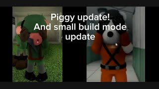 PIGGY UPDATE!!!