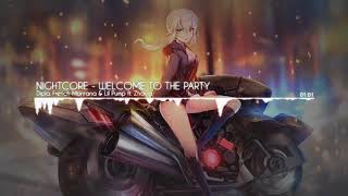 Nightcore - Welcome To The Party