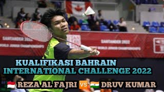 🇲🇨 Reza Al Fajri 🆚 🇮🇳 Druv Kumar ‼️ QUALIFIKASI R16 BAHRAIN INTERNATIONAL CHALLENGE 2022