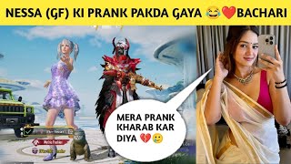 gf nessayt ki prank kharab kar diya 😅💞 bachaari